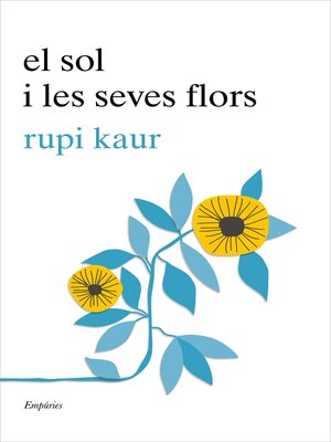 cover image of El sol i les seves flors
